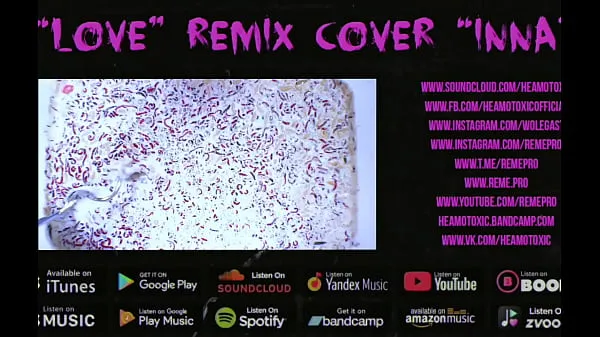 Nouveaux HEAMOTOXIC - LOVE cover remix INNA [SKETCH EDITION] 18 - PAS EN VENTE méga-clips