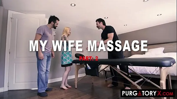 新鲜的 PURGATORYX My Wifes Massage Part 2 with Cassie Cloutier 超级夹子