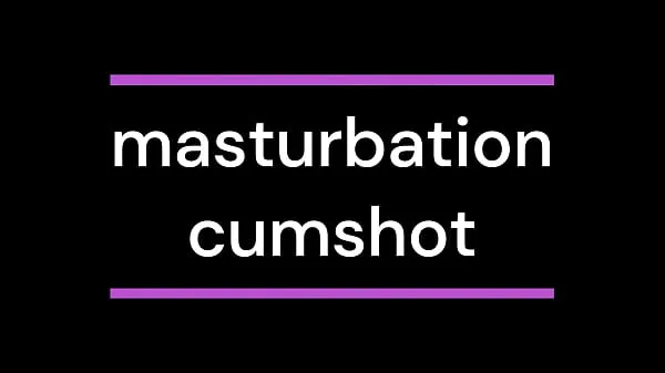 تازہ masturbation cumshot میگا کلپس